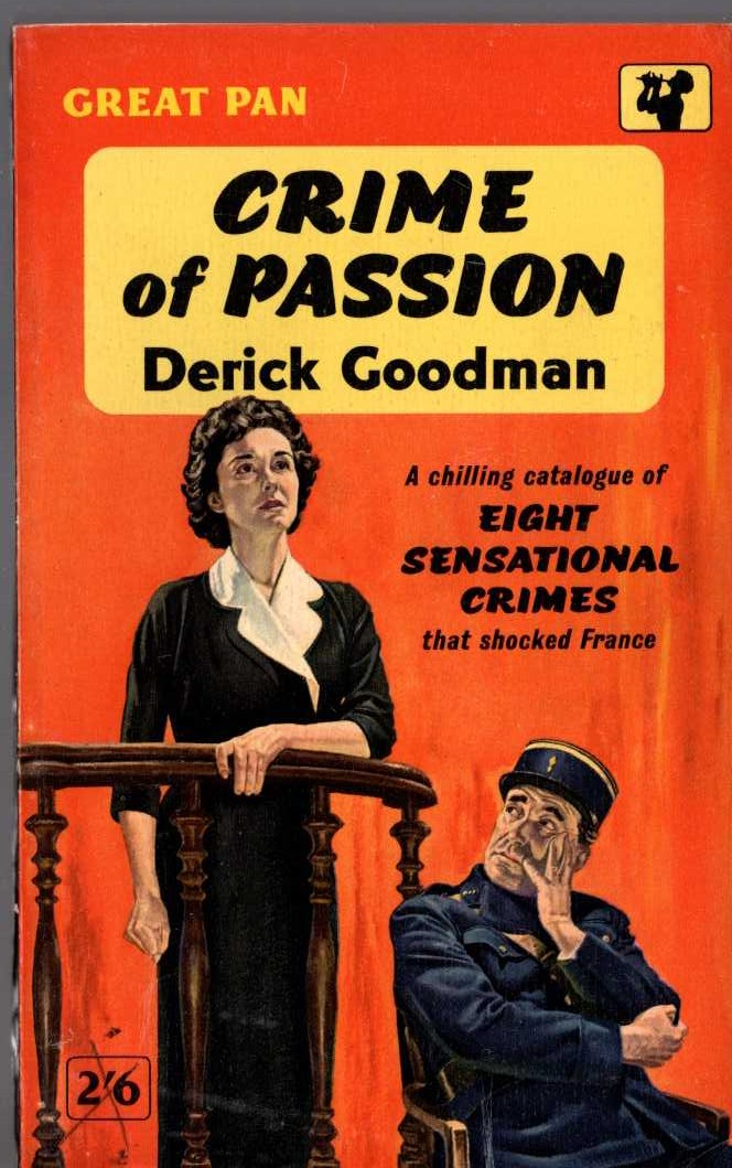 Derick Goodman  CRIME OF PASSION front book cover image