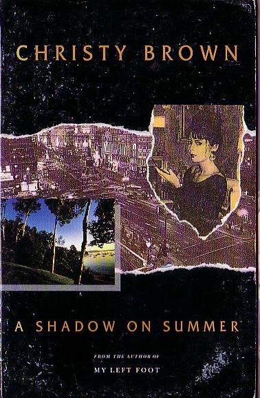 Christy Brown  A SHADOW ON SUMMER front book cover image