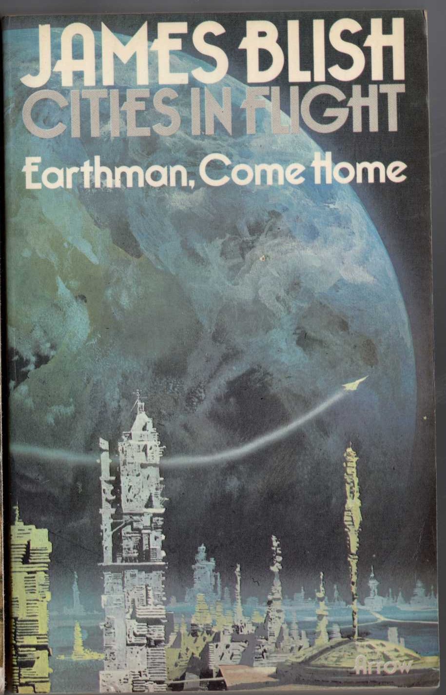 James Blish  EARTHMAN, COME HOME front book cover image