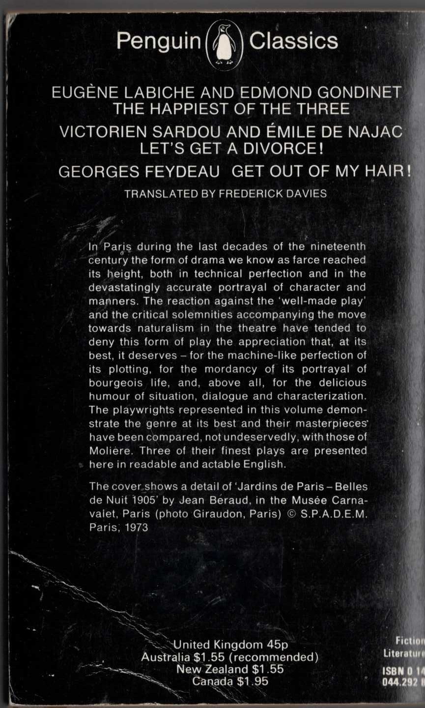 THREE FRENCH FARCES: THE HAPPIEST OF THE THREE/ LET'S GET A DIVORCE!/ GET OUT OF MY HAIR! magnified rear book cover image