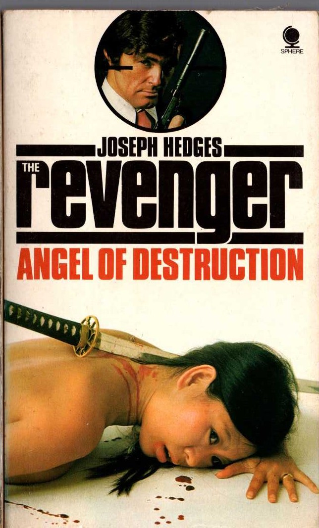 Joseph Hedges  THE REVENGER: ANGEL OF DESTRUCTION front book cover image