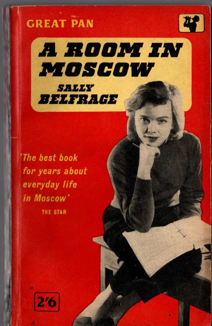 Sally Belfrage  A ROOM IN MOSCOW front book cover image