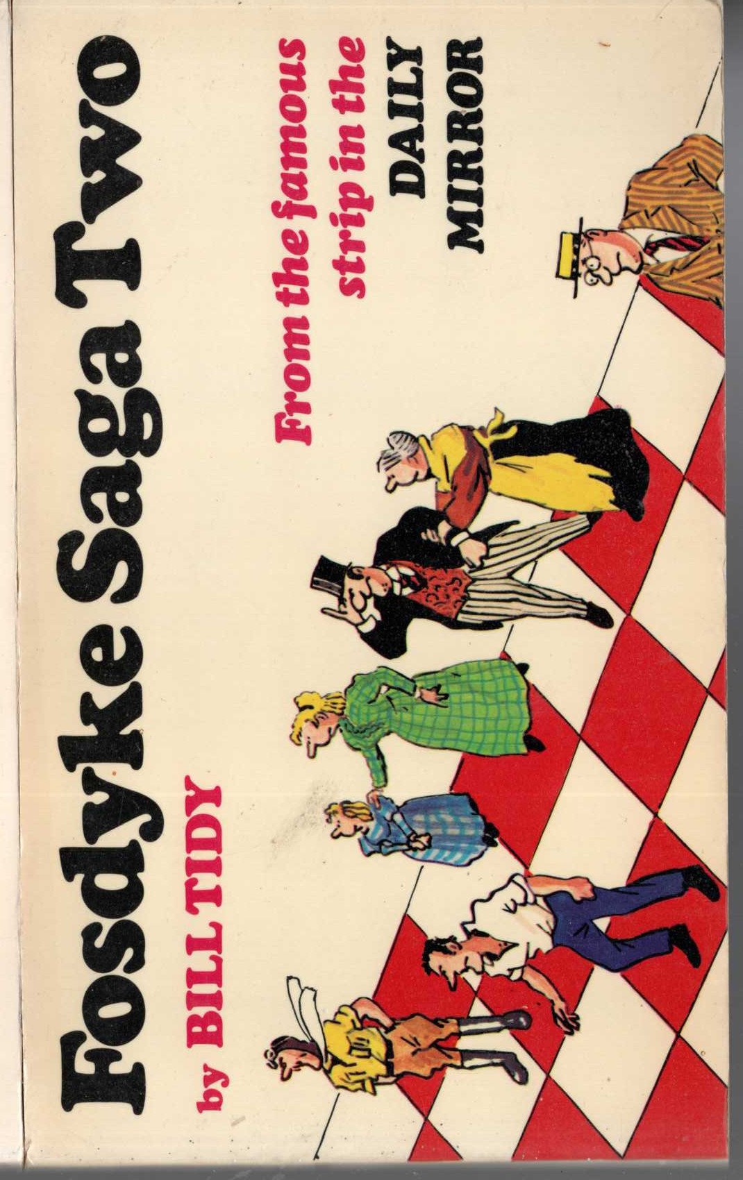 Bill Tidy  FOSDYKE SAGA TWO front book cover image