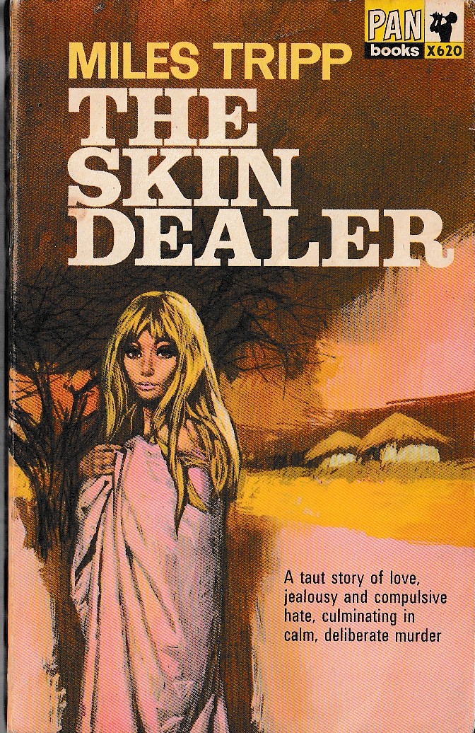 Miles Tripp  THE SKIN DEALER front book cover image