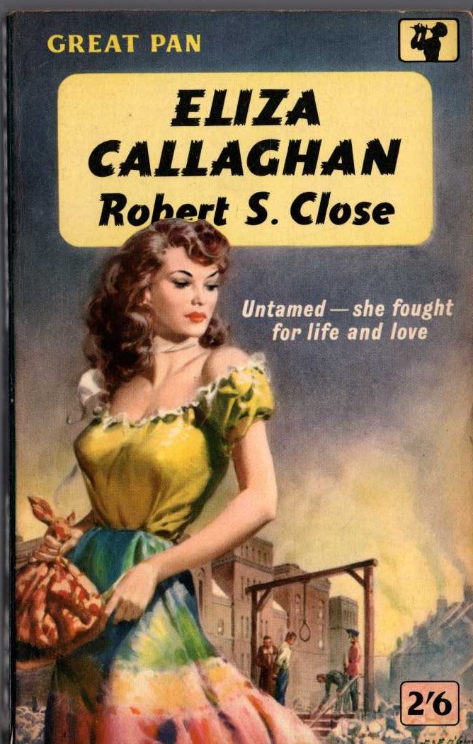 Robert S. Close  ELIZA CALLAGHAN front book cover image