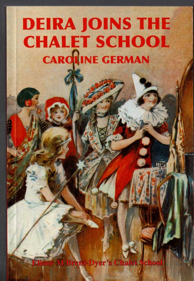 (Caroline German) DEIRA JOINS THE CHALET SCHOOL front book cover image