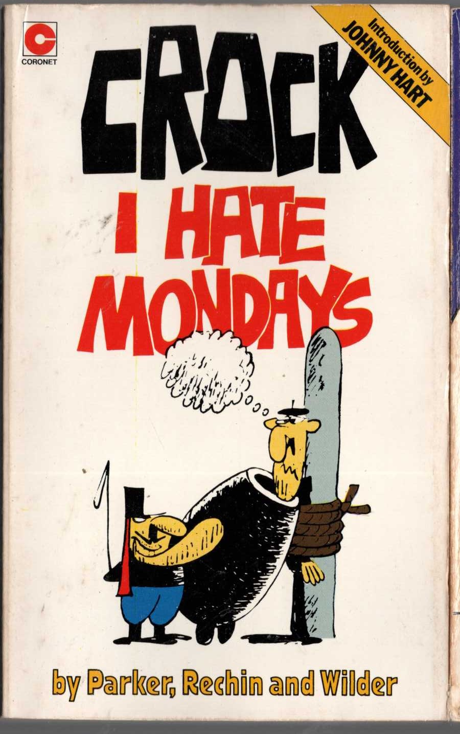CROCK 2: I HATE MONDAYS front book cover image