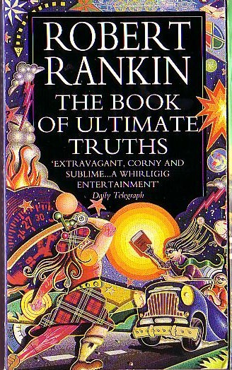 Robert Rankin  THE BOOK OF ULTIMATE TRUTHS front book cover image