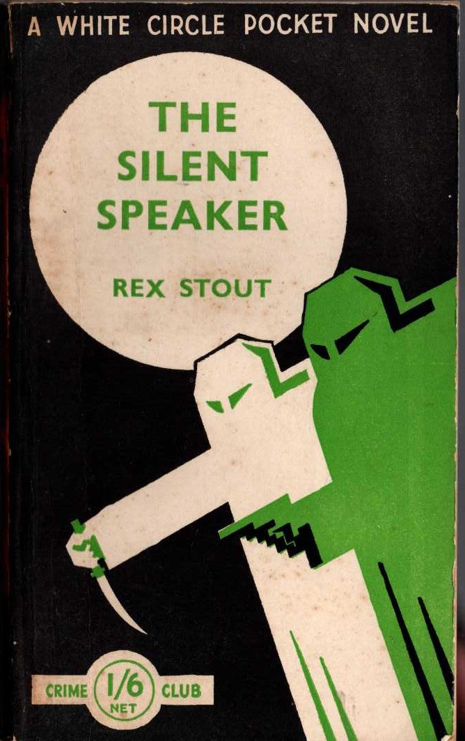 Rex Stout  THE SILENT SPEAKER front book cover image