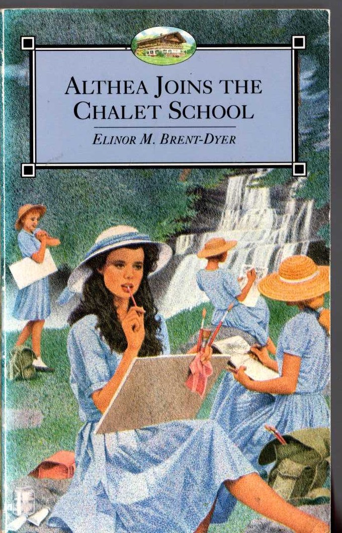 Elinor M. Brent-Dyer  ALTHEA JOINS THE CHALET SCHOOL front book cover image