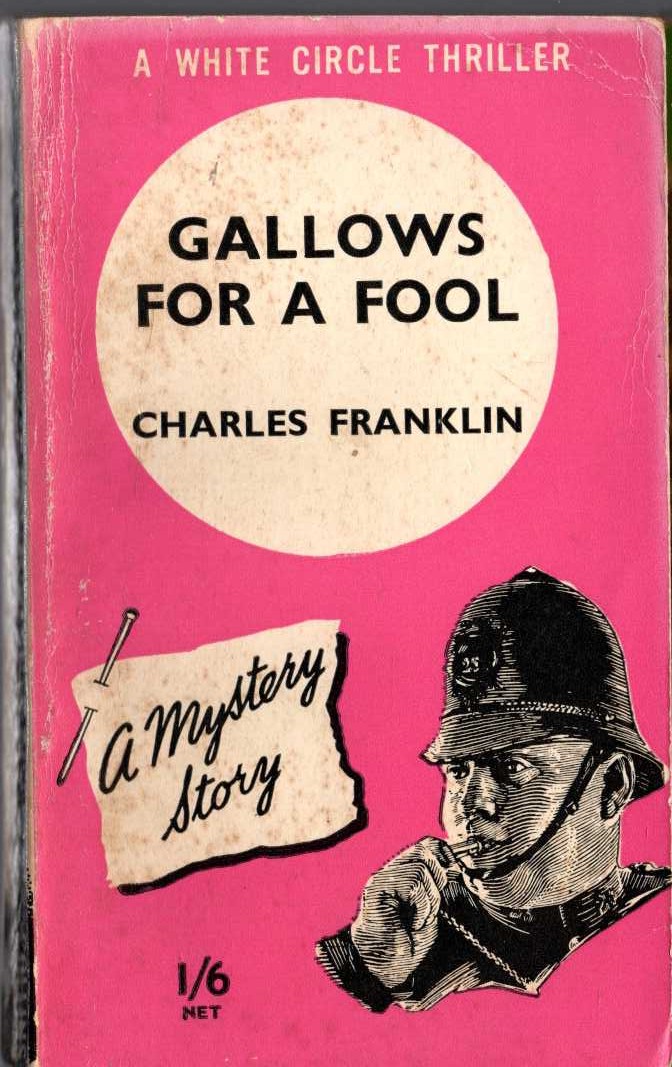 Charles Franklin  GALLOWS FOR A FOOL front book cover image