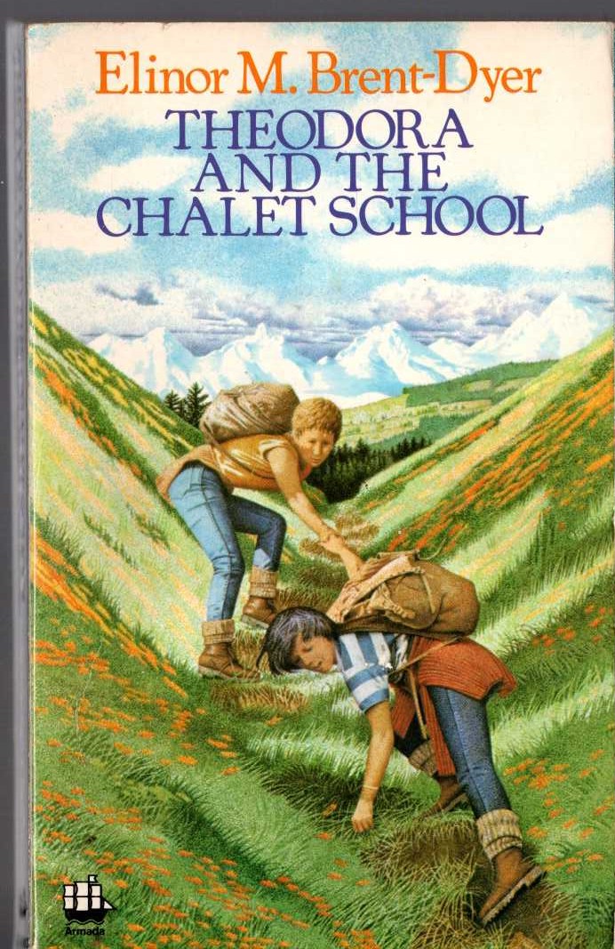 Elinor M. Brent-Dyer  THEODORA AND THE CHALET SCHOOL front book cover image
