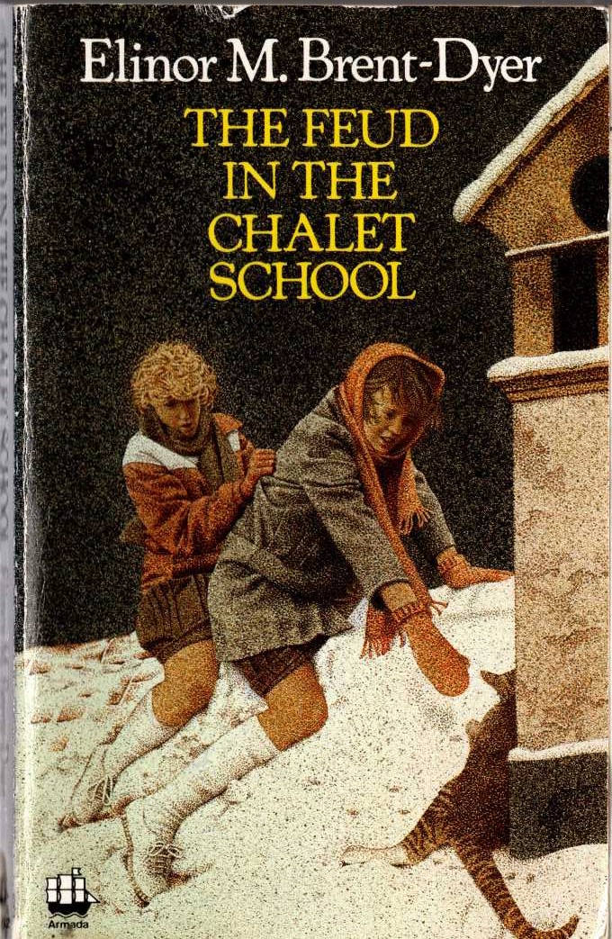 Elinor M. Brent-Dyer  THE FEUD IN THE CHALET SCHOOL front book cover image