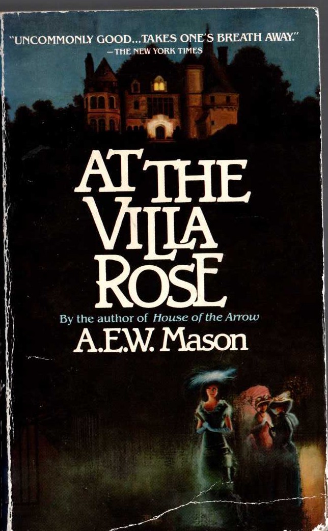 A.E.W. Mason  AT THE VILLA ROSE front book cover image