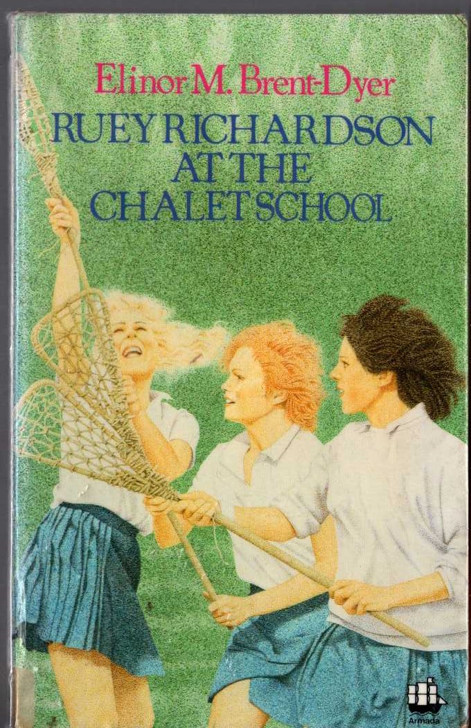 Elinor M. Brent-Dyer  RUEY RICHARDSON AT THE CHALET SCHOOL front book cover image