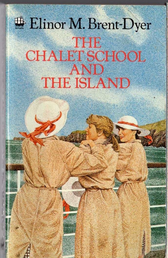Elinor M. Brent-Dyer  THE CHALET SCHOOL AND THE ISLAND front book cover image