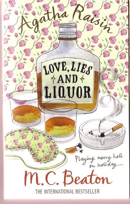 M.C. Beaton  LOVE, LIES AND LIQUOR front book cover image