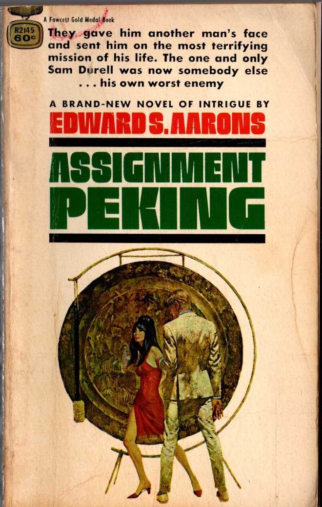 Edward S. Aarons  ASSIGNMENT PEKING front book cover image
