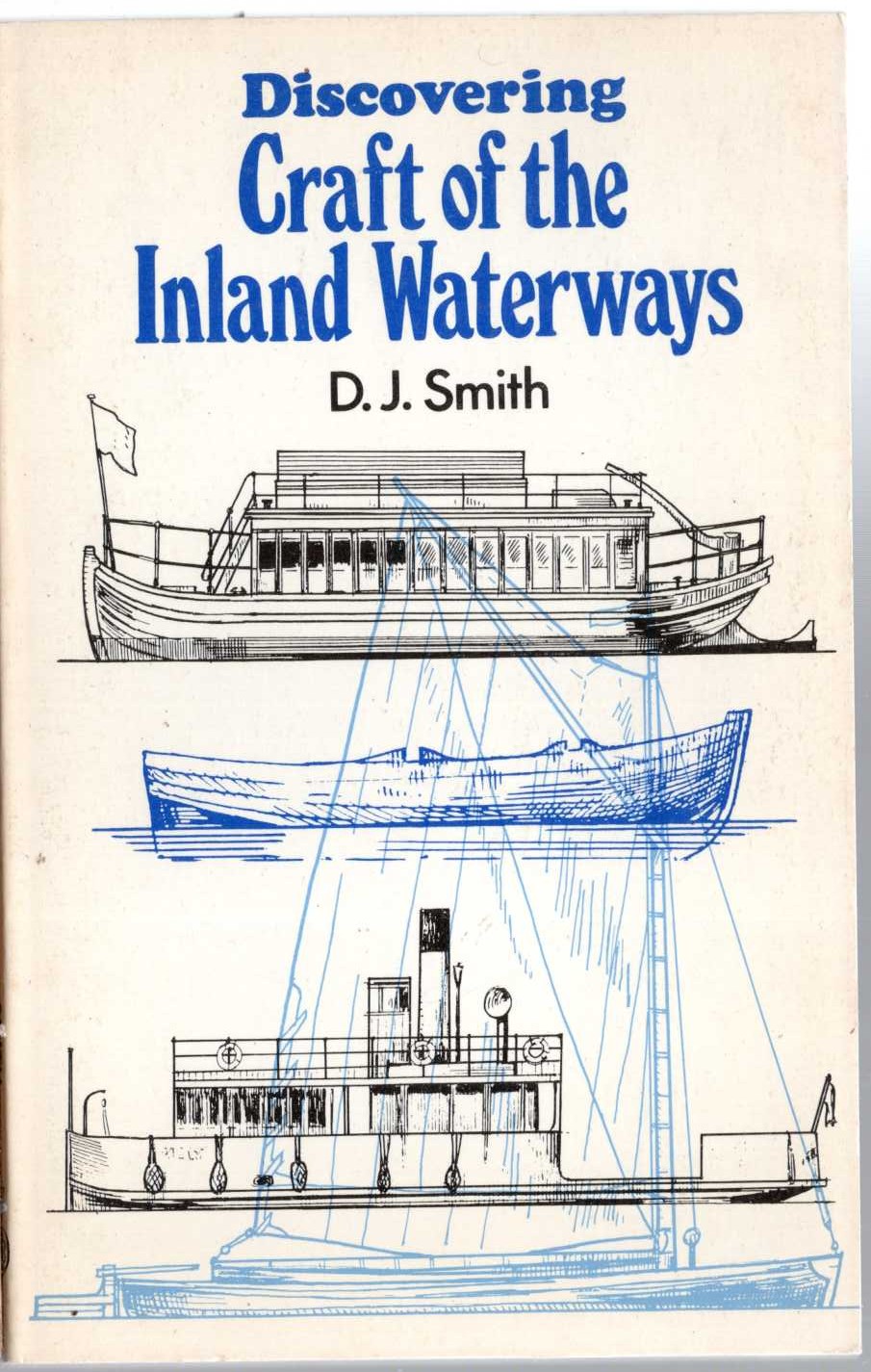 WATERWAYS, Discovering CRAFT OF THE INLAND by D.J.Smith front book cover image
