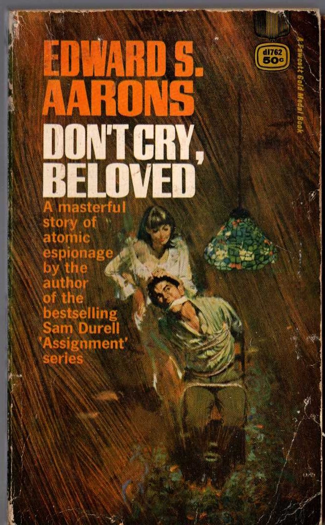 Edward S. Aarons  DON'T CRY, BELOVED front book cover image