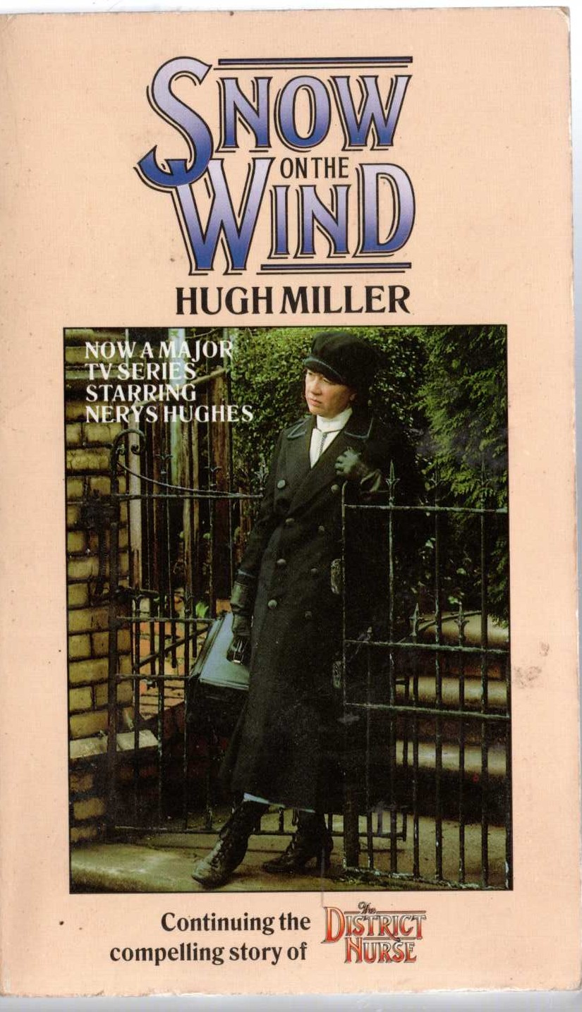 Hugh Miller  THE DISTRICT NURSE: SNOW ON THE WIND (Nerys Hughes) front book cover image