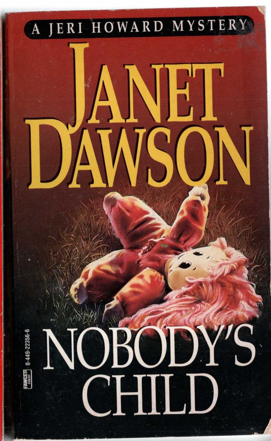 Janet Dawson  NOBODY'S CHILD front book cover image