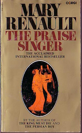Mary Renault  THE PRAISE SINGER front book cover image