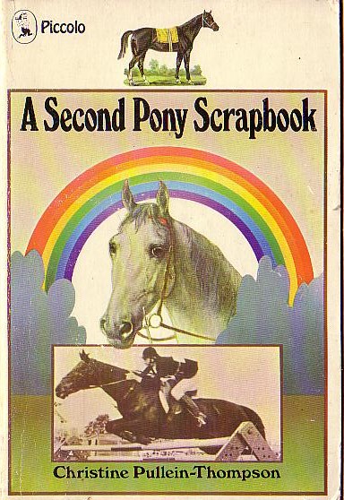 (Pullein-Thompson, Christine edits) A SECOND PONY SCRAPBOOK front book cover image
