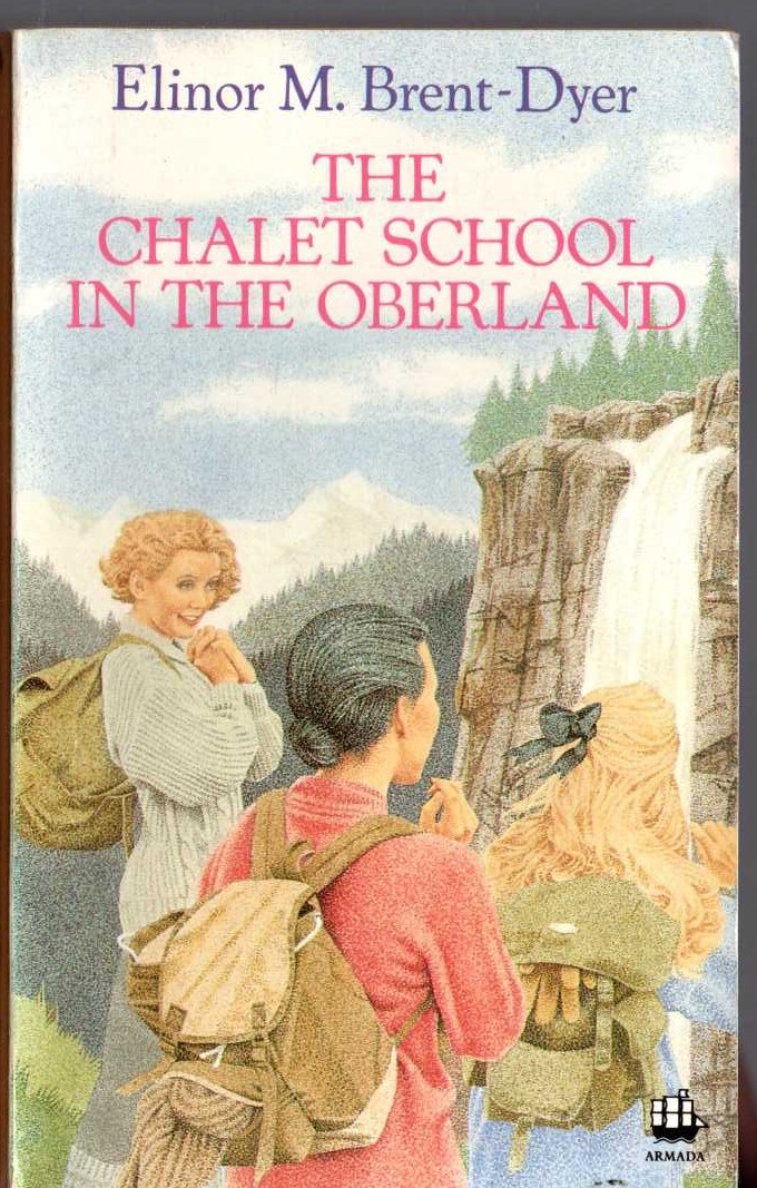 Elinor M. Brent-Dyer  THE CHALET SCHOOL IN THE OBERLAND front book cover image