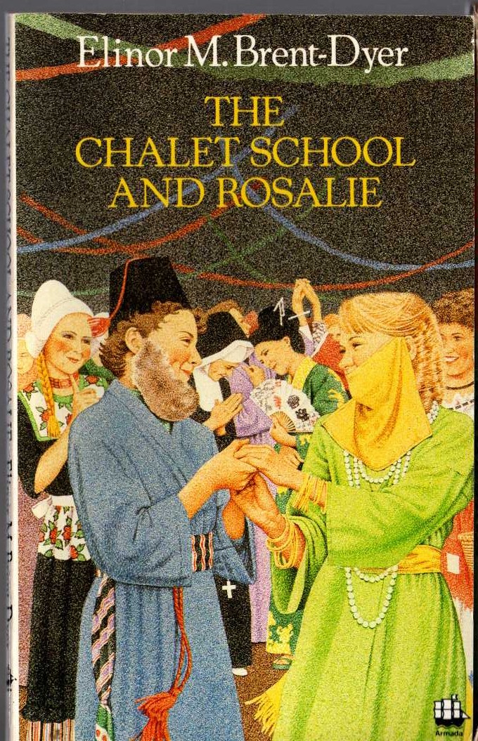 Elinor M. Brent-Dyer  THE CHALET SCHOOL AND ROSALIE front book cover image