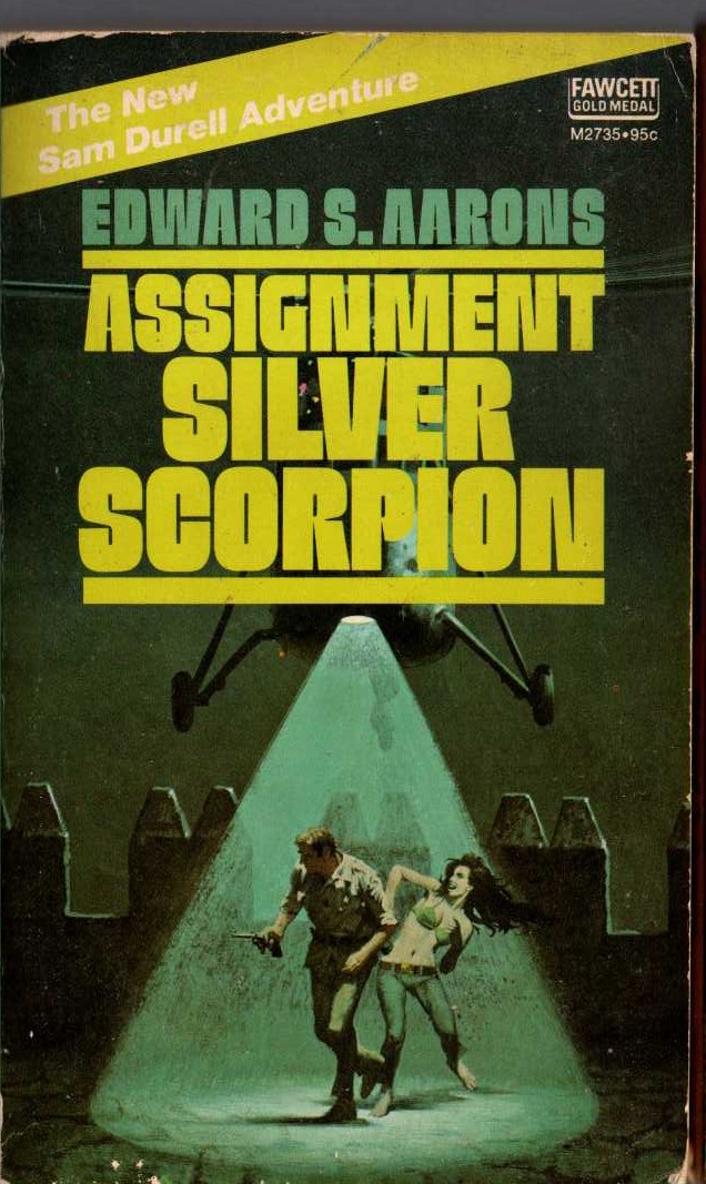 Edward S. Aarons  ASSIGNMENT SILVER SCORPION front book cover image
