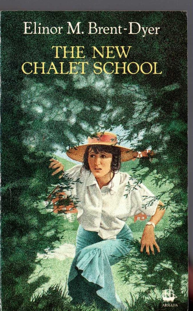 Elinor M. Brent-Dyer  THE NEW CHALET SCHOOL front book cover image