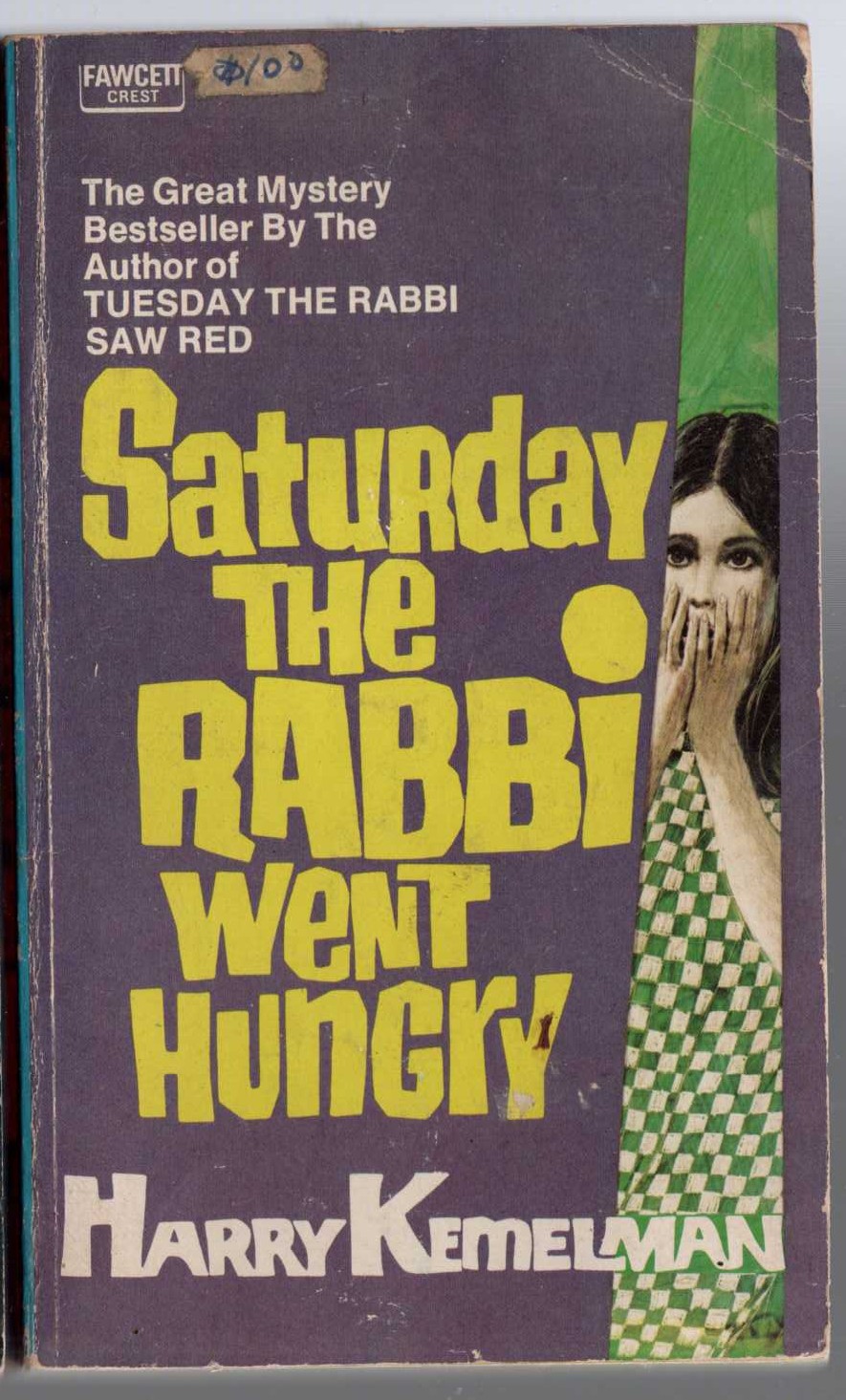 Harry Kemelman  SATURDAY THE RABBI WENT HUNGRY front book cover image