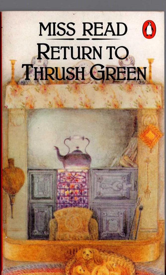 Miss Read  RETURN TO THRUSH GREEN front book cover image