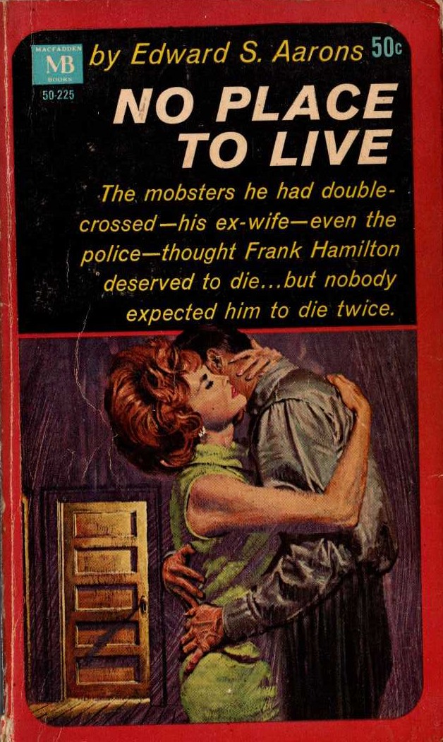 Edward S. Aarons  NO PLACE TO LIVE front book cover image