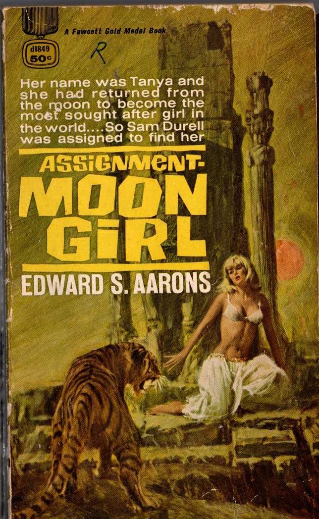 Edward S. Aarons  ASSIGNMENT MOON GIRL front book cover image