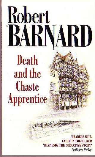 Robert Barnard  DEATH AND THE CHASTE APPRENTICE front book cover image
