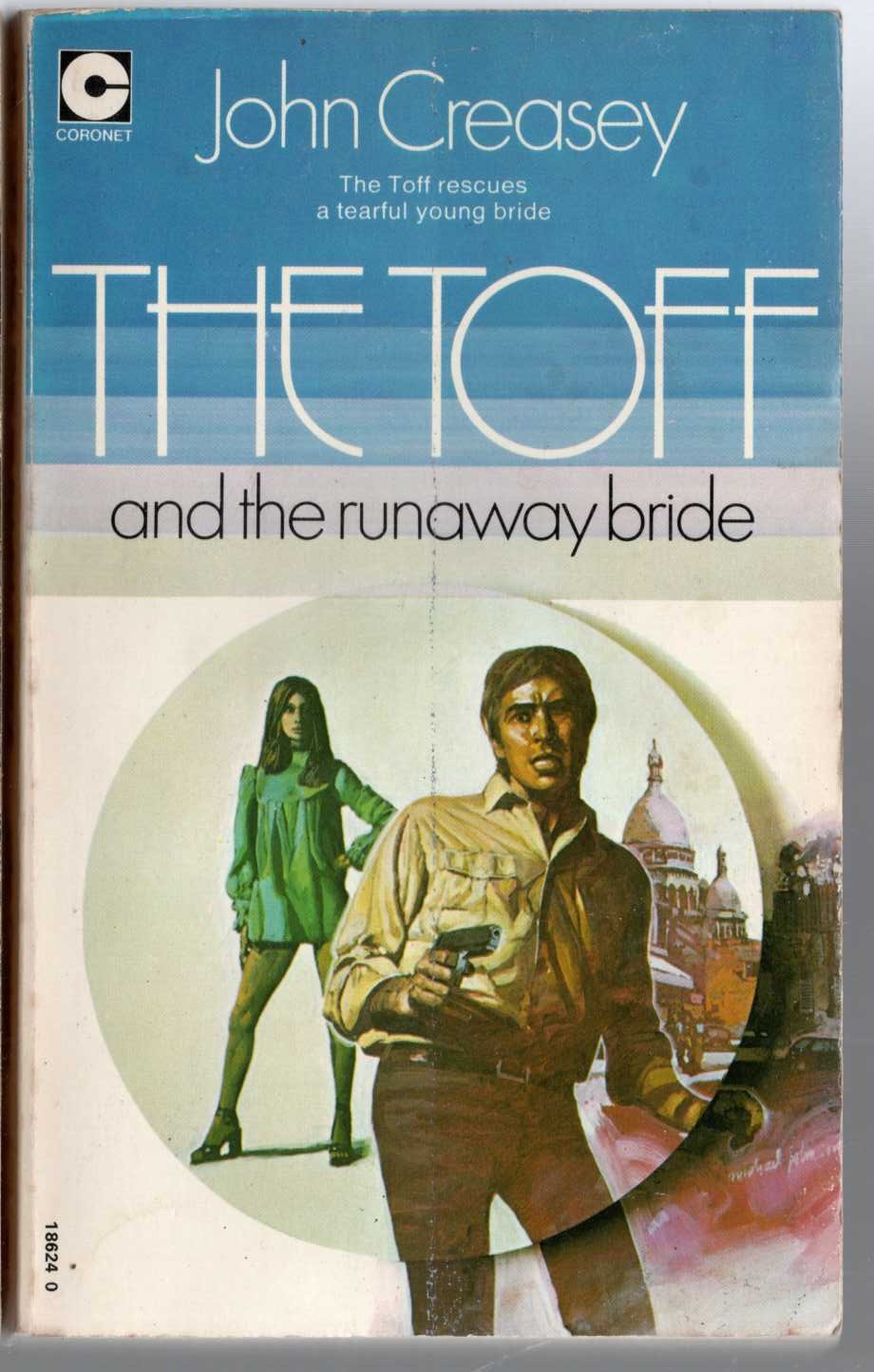 John Creasey  THE TOFF AND THE RUNAWAY BRIDE front book cover image