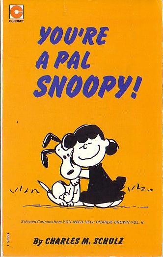 Charles M. Schulz  YOU'RE A PAL, SNOOPY! front book cover image