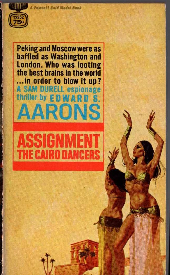 Edward S. Aarons  ASSIGNMENT THE CAIRO DANCERS front book cover image