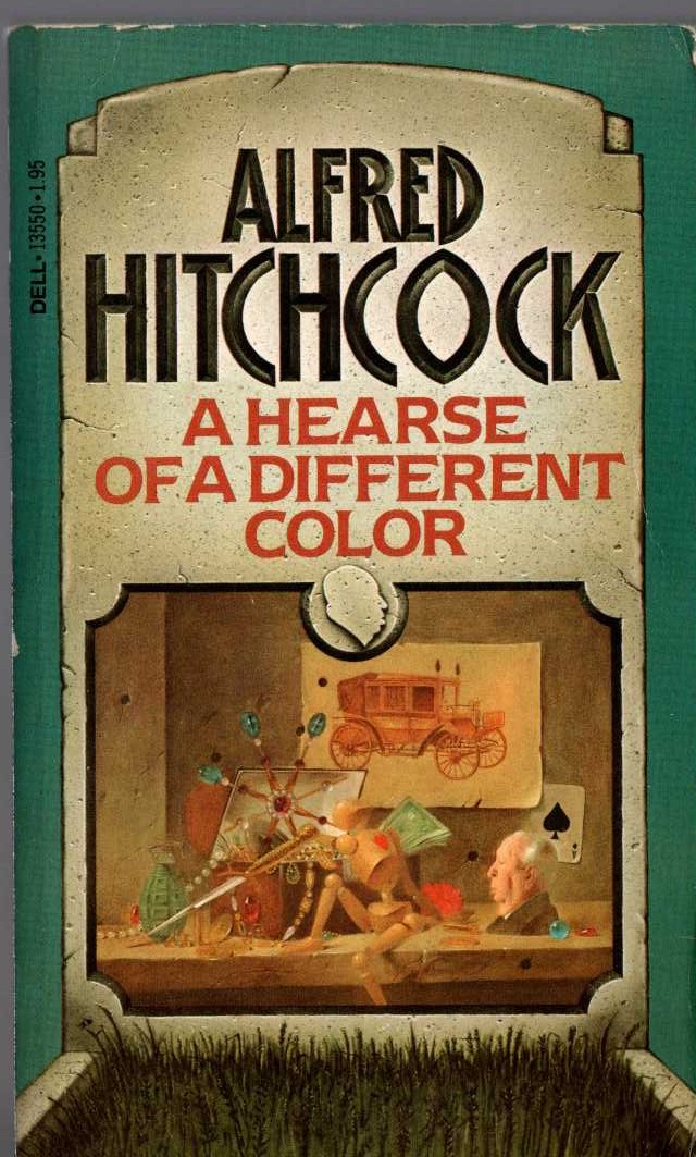 Alfred Hitchcock (presents) A HEARSE OF A DIFFERENT COLOR front book cover image