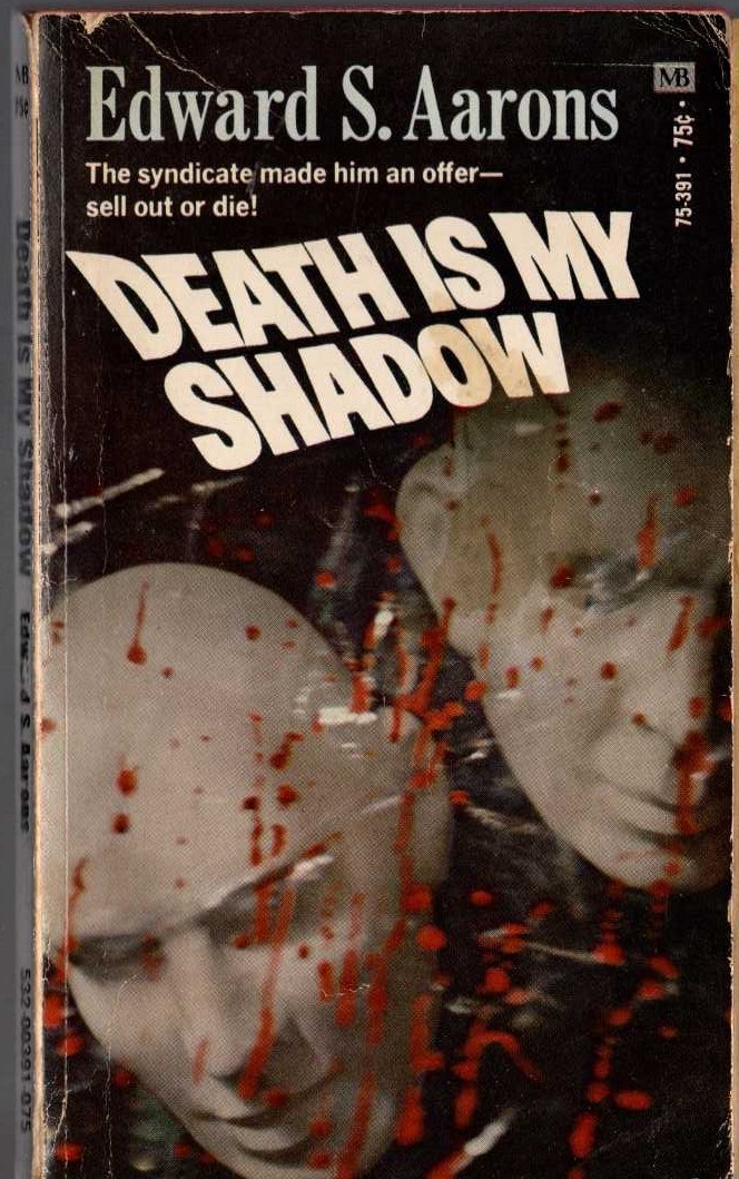 Edward S. Aarons  DEATH IS MY SHADOW front book cover image