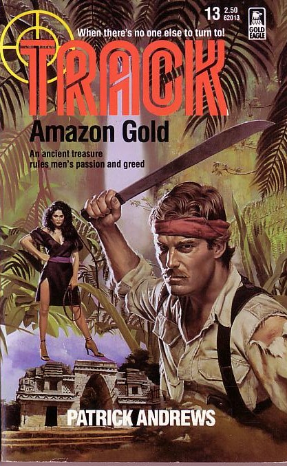 (Patrick Andrews) TRACK #13: AMAZON GOLD front book cover image