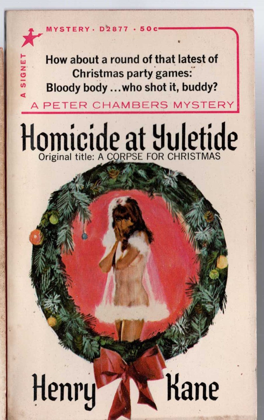 Henry Kane  HOMICIDE AT YULETIDE [Prev. A CORPSE FOR CHRISTMAS] front book cover image