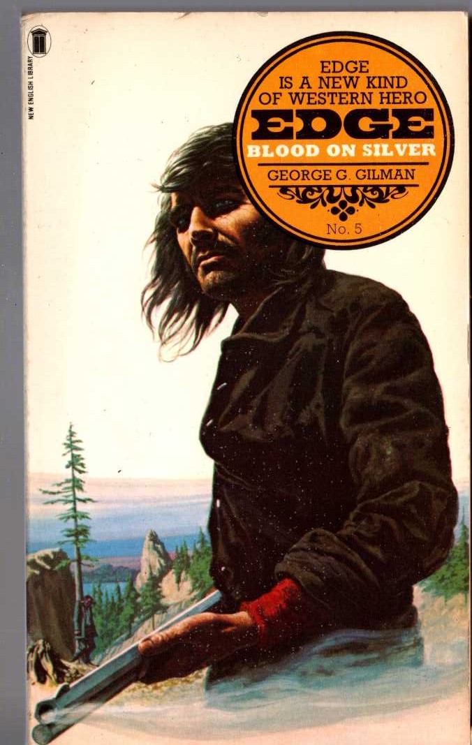 George G. Gilman  EDGE 5: BLOOD ON SILVER front book cover image