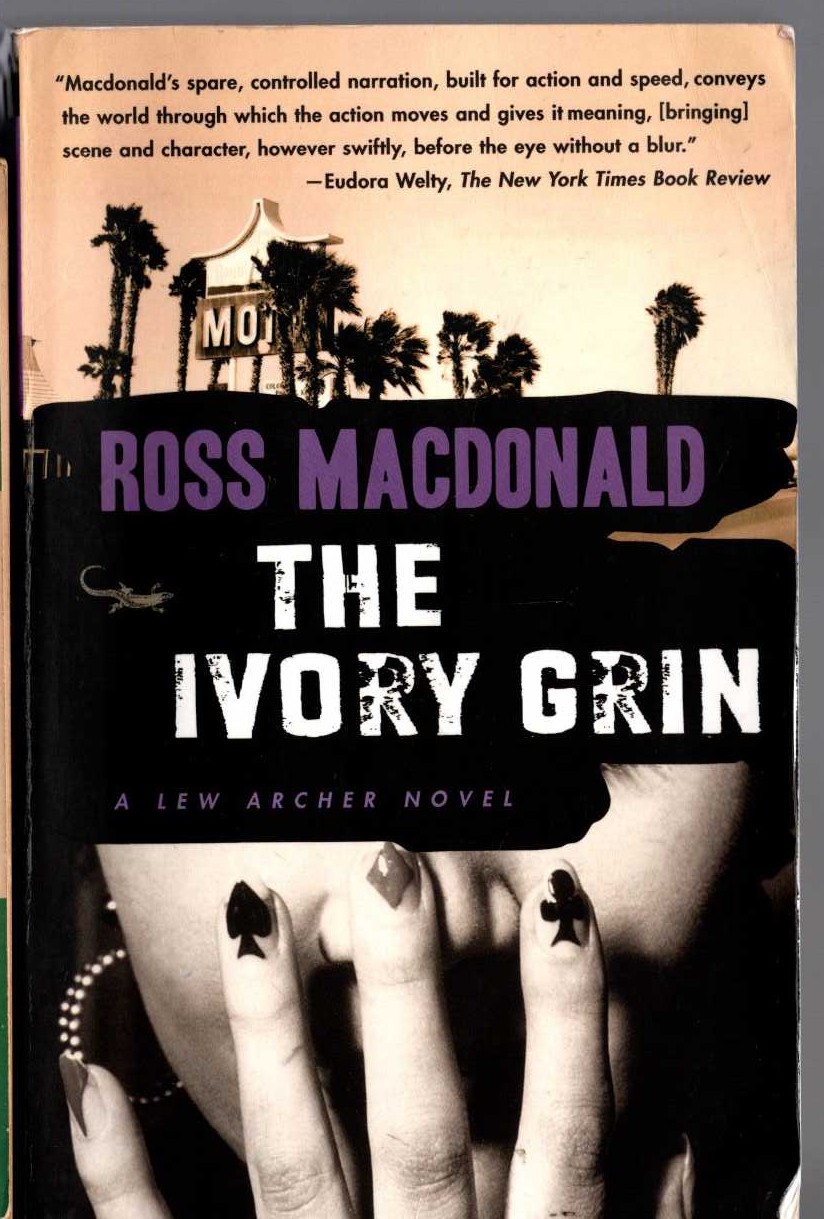 Ross Macdonald  THE IVORY GRIN front book cover image