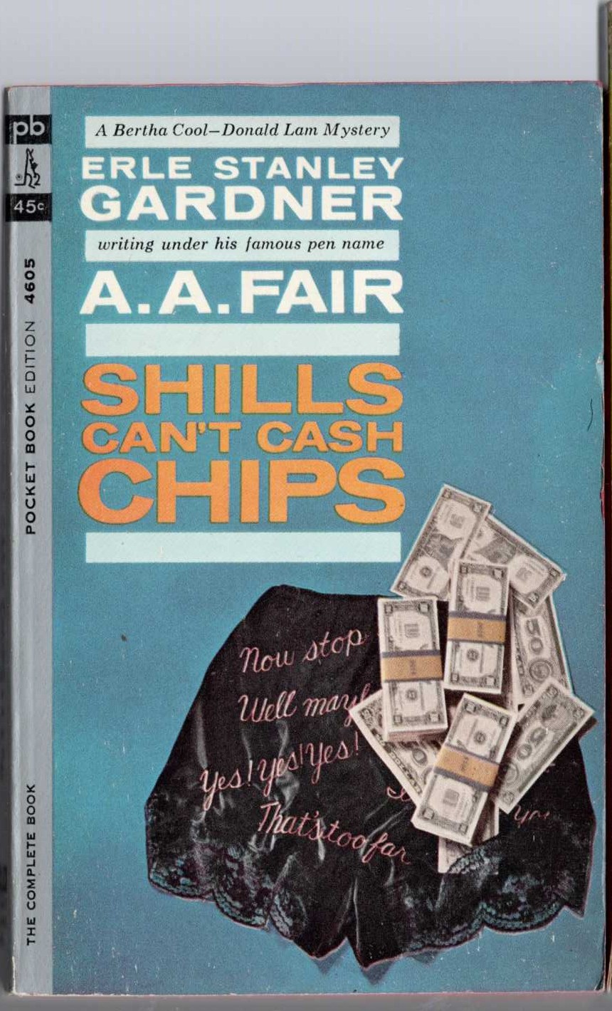 A.A. Fair  SHILL S CAN'T CASH CHIPS front book cover image