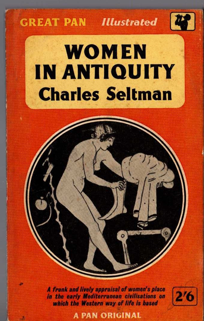 Charles Seltman  WOMEN IN ANTIQUITY front book cover image