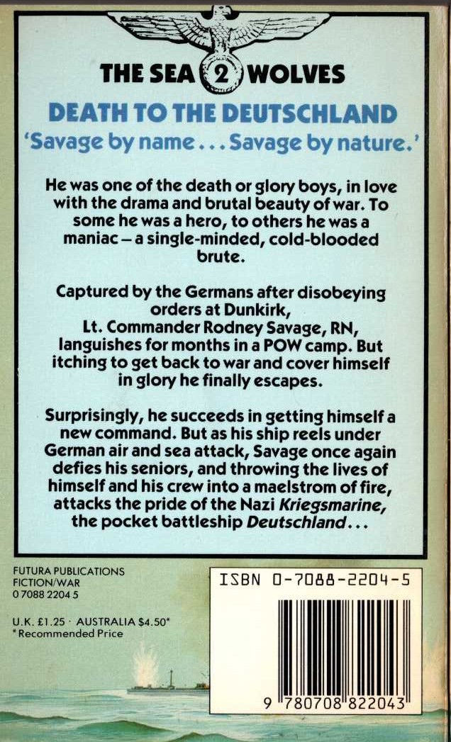 Leo Kessler  THE SEA WOLVES 2: DEATH TO THE DEUTSCHLAND magnified rear book cover image
