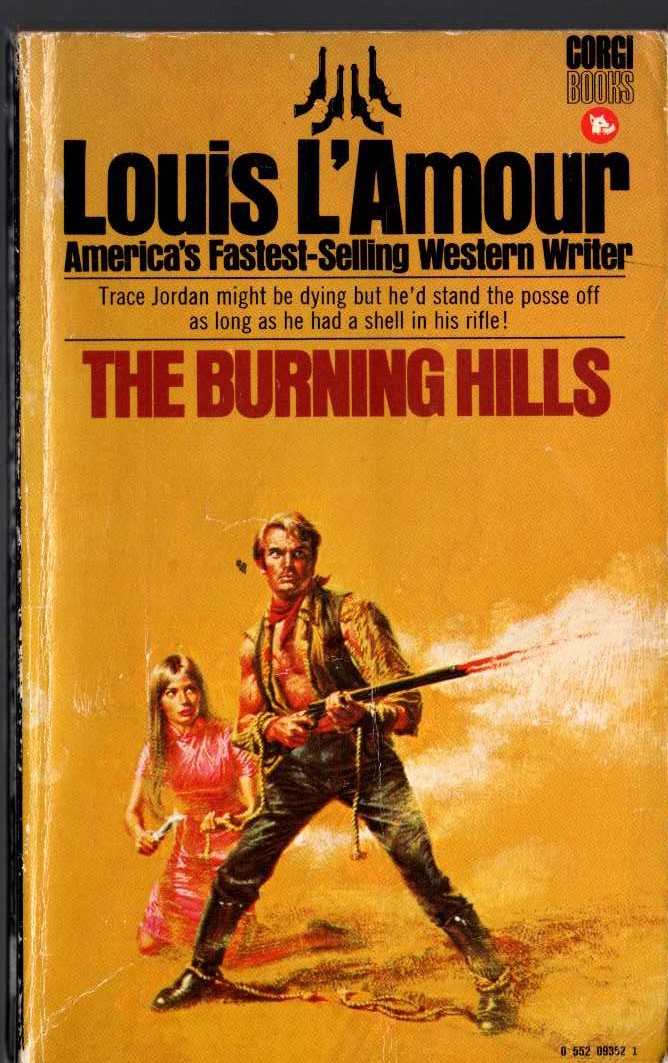 Louis L'Amour  THE BURNING HILLS front book cover image